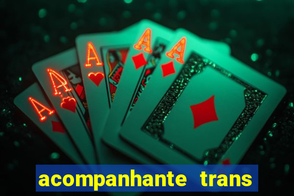 acompanhante trans de santos